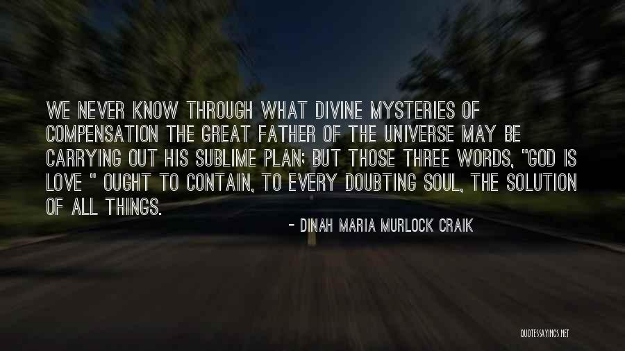 Never Doubting Yourself Quotes By Dinah Maria Murlock Craik