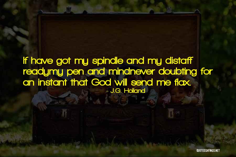 Never Doubting Yourself Quotes By J.G. Holland Never Doubting Yourself Quotes By J.G. Holland