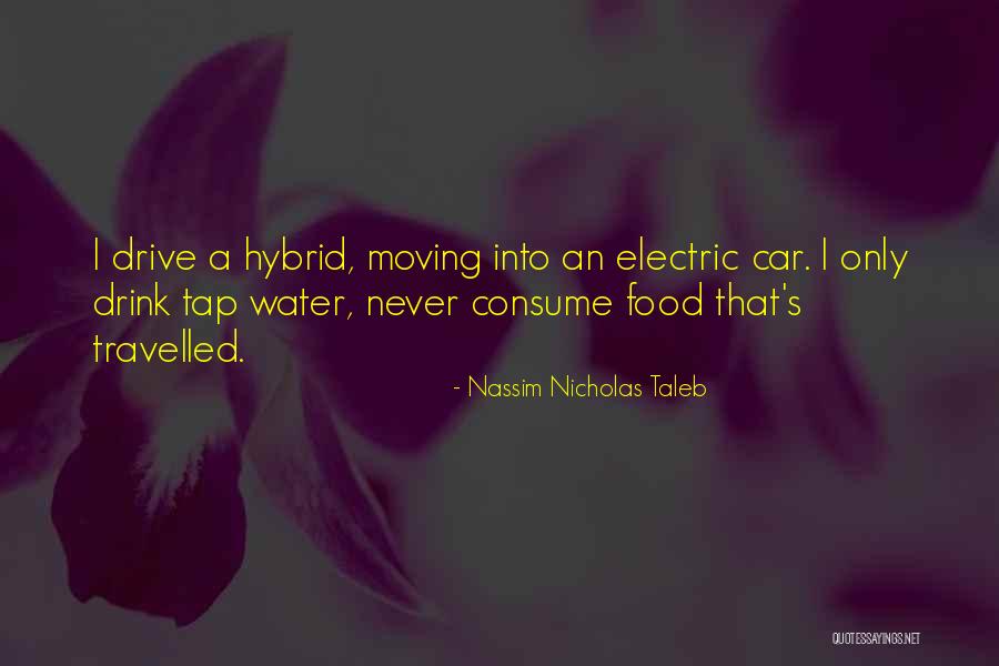 Never Drink And Drive Quotes By Nassim Nicholas Taleb Never Drink And Drive Quotes By Nassim Nicholas Taleb