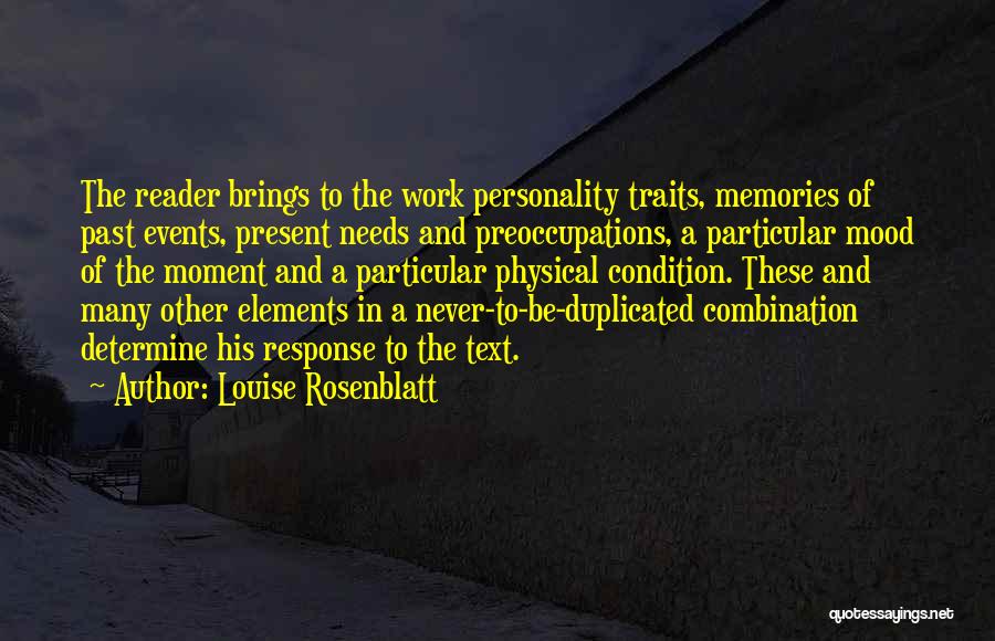 Never Duplicated Quotes By Louise Rosenblatt