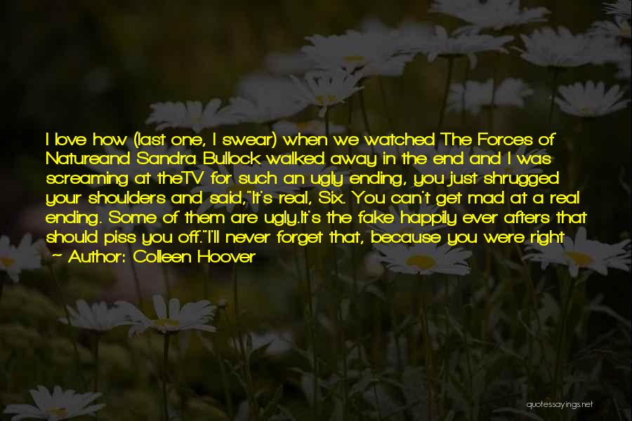 Never End Love Quotes By Colleen Hoover