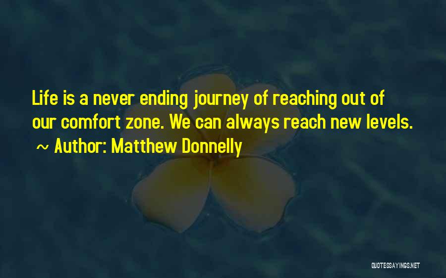 Never Ending Journey Quotes By Matthew Donnelly