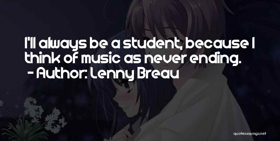 Never Ending Learning Quotes By Lenny Breau