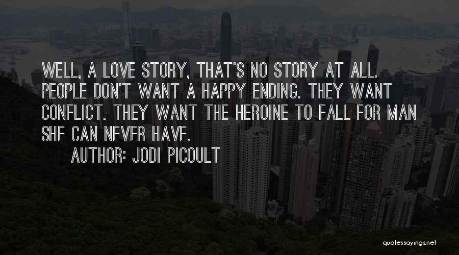 Never Ending Love Quotes By Jodi Picoult