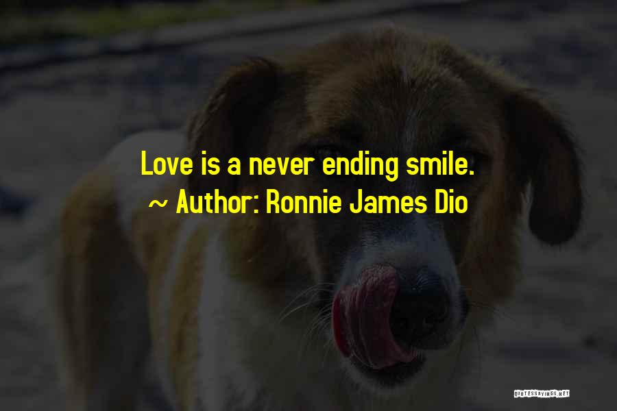 Never Ending Love Quotes By Ronnie James Dio