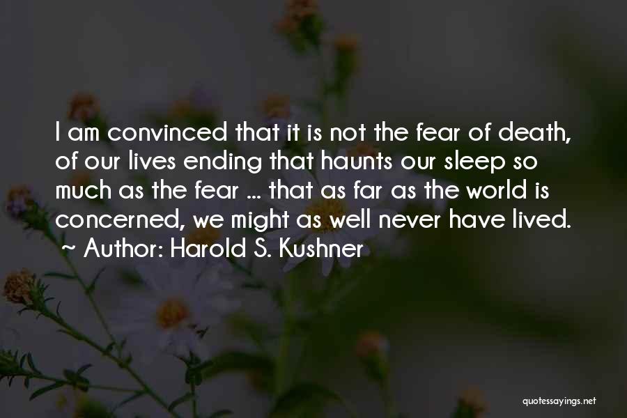 Never Ending Quotes By Harold S. Kushner