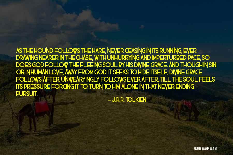 Never Ending Quotes By J.R.R. Tolkien