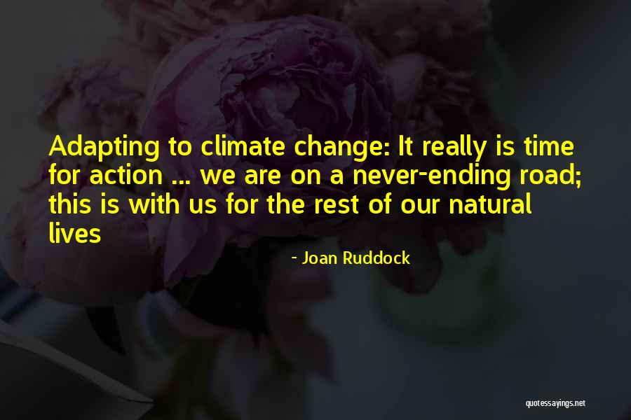 Never Ending Quotes By Joan Ruddock