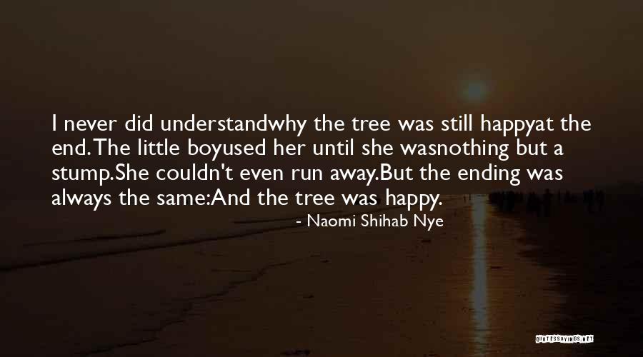 Never Ending Quotes By Naomi Shihab Nye