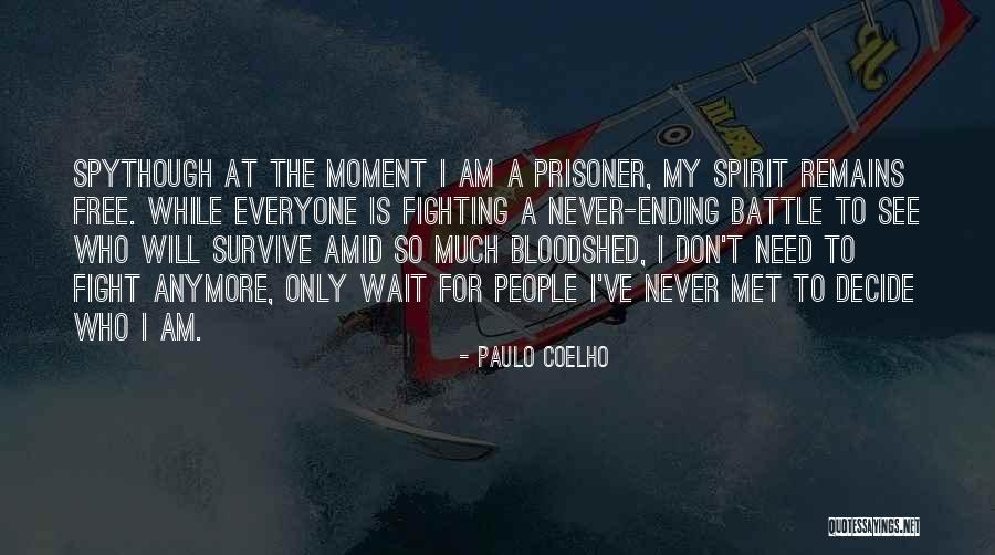 Never Ending Quotes By Paulo Coelho