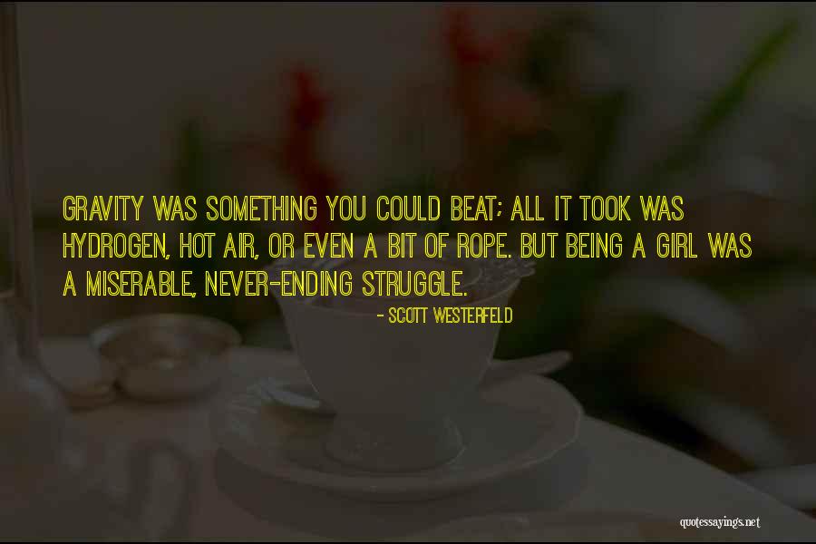 Never Ending Quotes By Scott Westerfeld