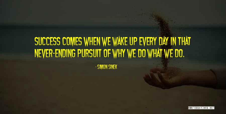 Never Ending Quotes By Simon Sinek