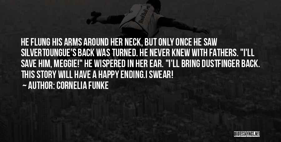 Never Ending Story Quotes By Cornelia Funke