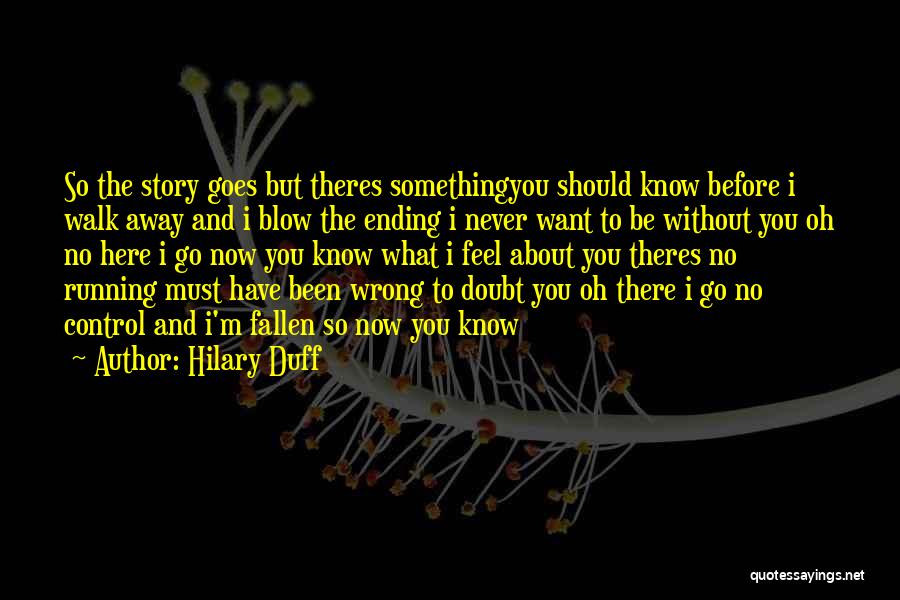 Never Ending Story Quotes By Hilary Duff