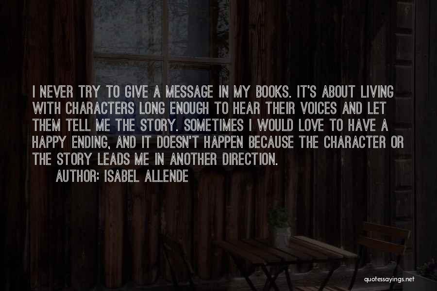 Never Ending Story Quotes By Isabel Allende