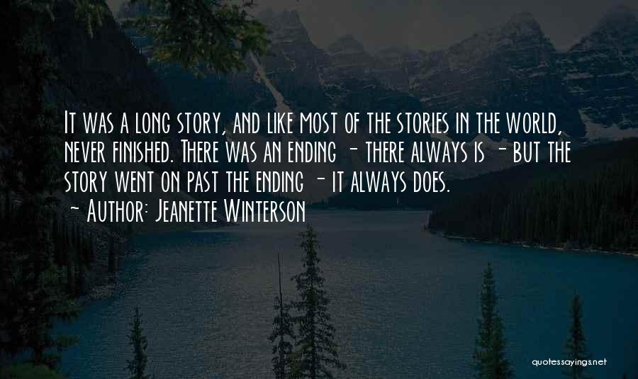 Never Ending Story Quotes By Jeanette Winterson