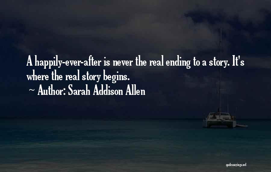 Never Ending Story Quotes By Sarah Addison Allen