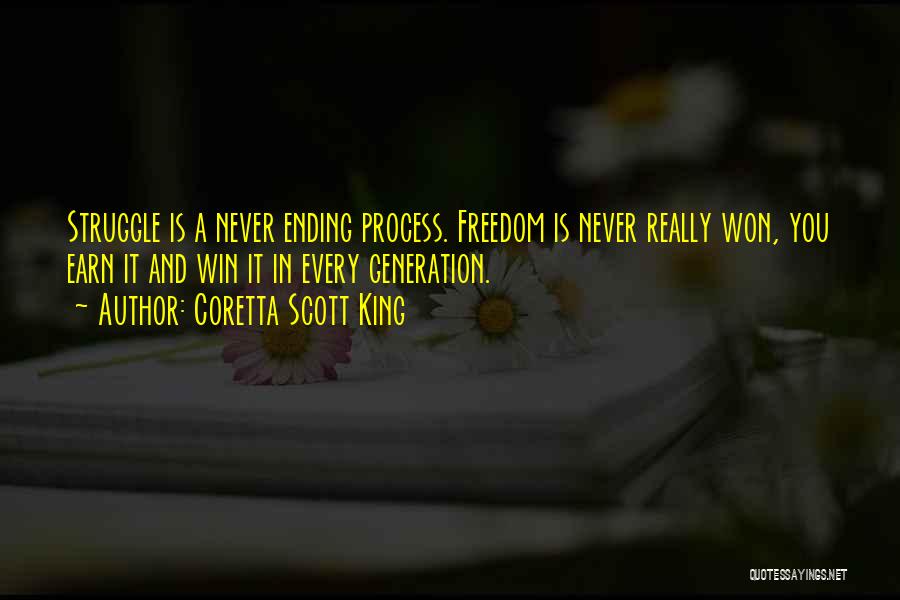 Never Ending Struggle Quotes By Coretta Scott King