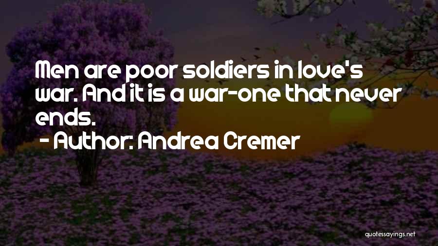 Never Ending War Quotes By Andrea Cremer