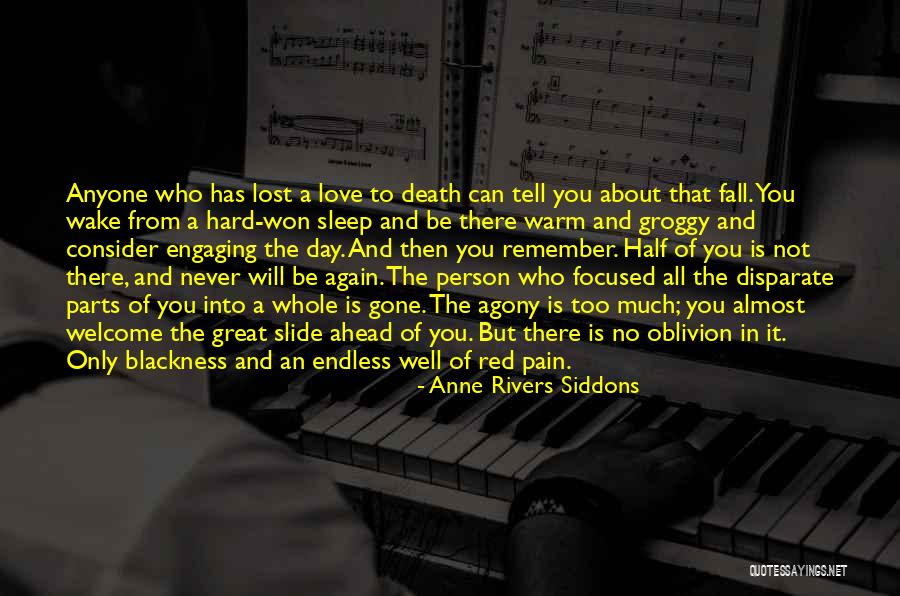 Never Endless Love Quotes By Anne Rivers Siddons Never Endless Love Quotes By Anne Rivers Siddons