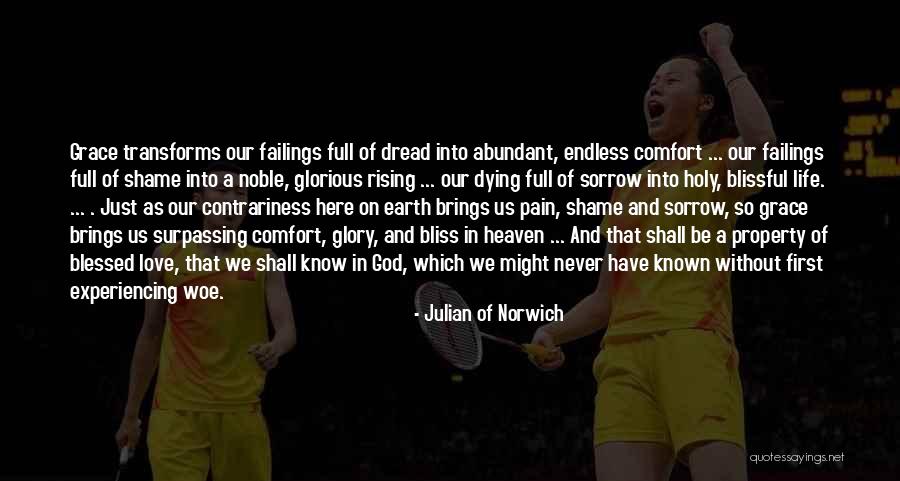 Never Endless Love Quotes By Julian Of Norwich Never Endless Love Quotes By Julian Of Norwich
