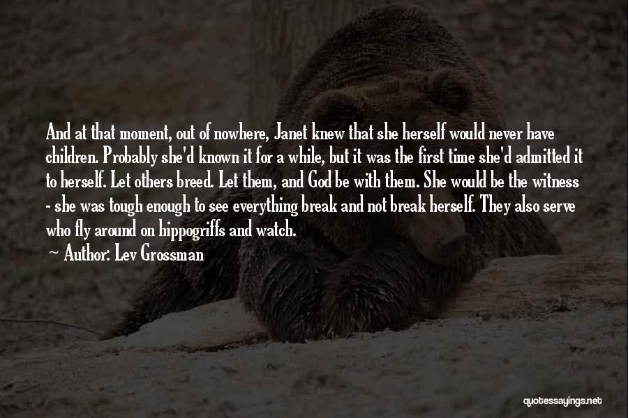 Never Enough Time Quotes By Lev Grossman