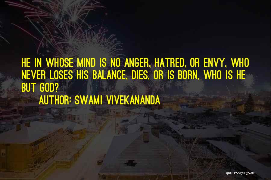 Never Envy Quotes By Swami Vivekananda