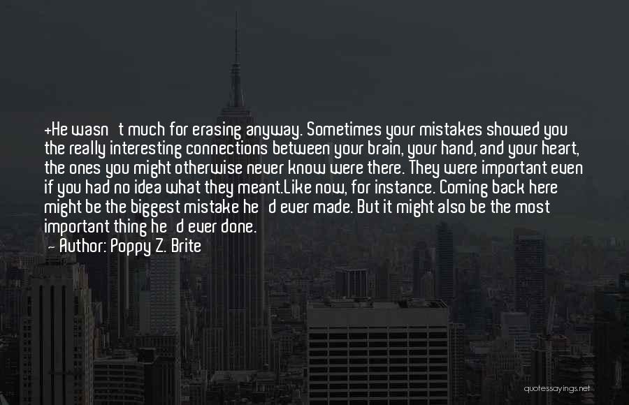 Never Ever Coming Back Quotes By Poppy Z. Brite