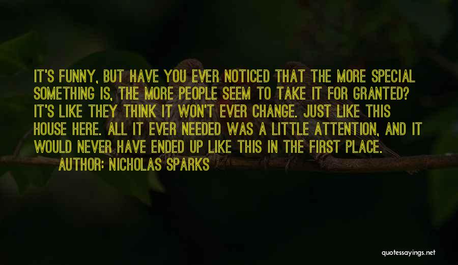 Never Ever Funny Quotes By Nicholas Sparks