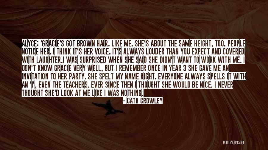 Never Ever Hurt You Quotes By Cath Crowley Never Ever Hurt You Quotes By Cath Crowley