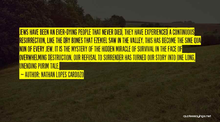 Never Ever Surrender Quotes By Nathan Lopes Cardozo