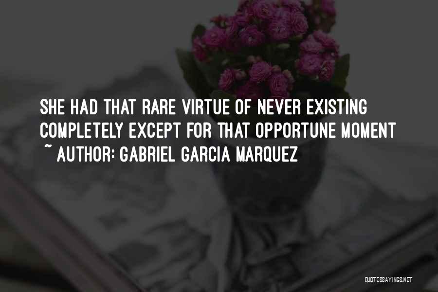 Never Existing Quotes By Gabriel Garcia Marquez