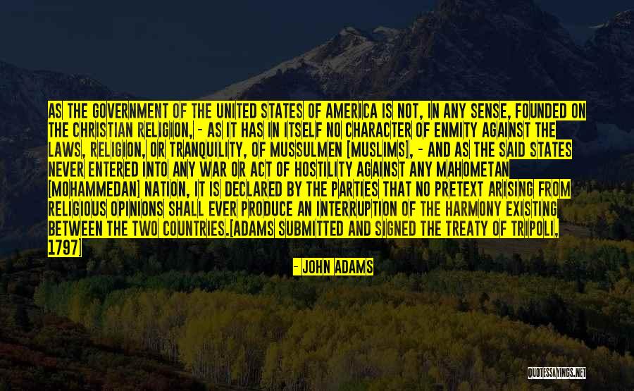 Never Existing Quotes By John Adams