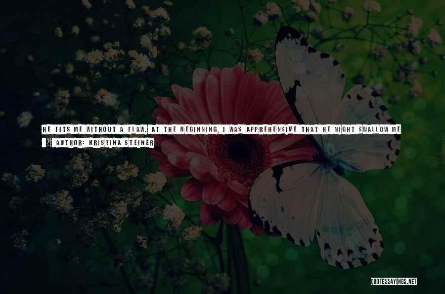 Never Existing Quotes By Kristina Steiner Never Existing Quotes By Kristina Steiner