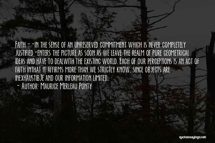 Never Existing Quotes By Maurice Merleau Ponty