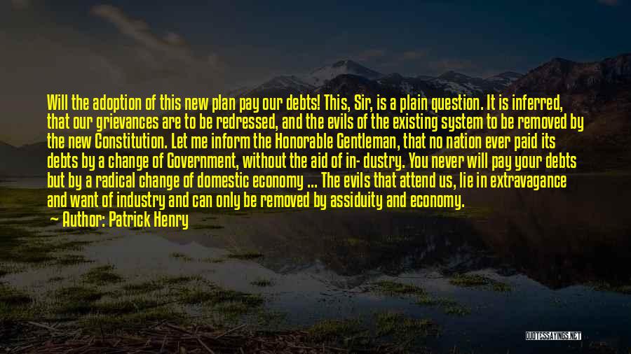 Never Existing Quotes By Patrick Henry Never Existing Quotes By Patrick Henry