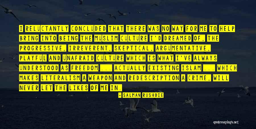 Never Existing Quotes By Salman Rushdie Never Existing Quotes By Salman Rushdie