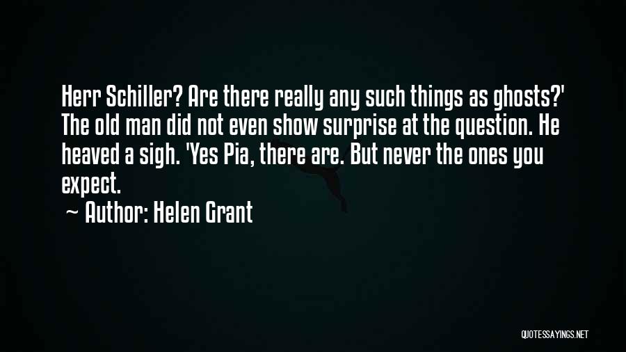 Never Expect Quotes By Helen Grant