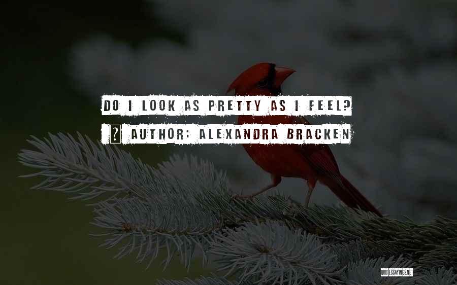 Never Fade Alexandra Bracken Quotes By Alexandra Bracken