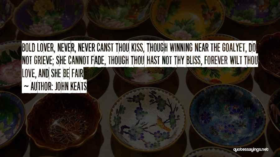 Never Fade Quotes By John Keats