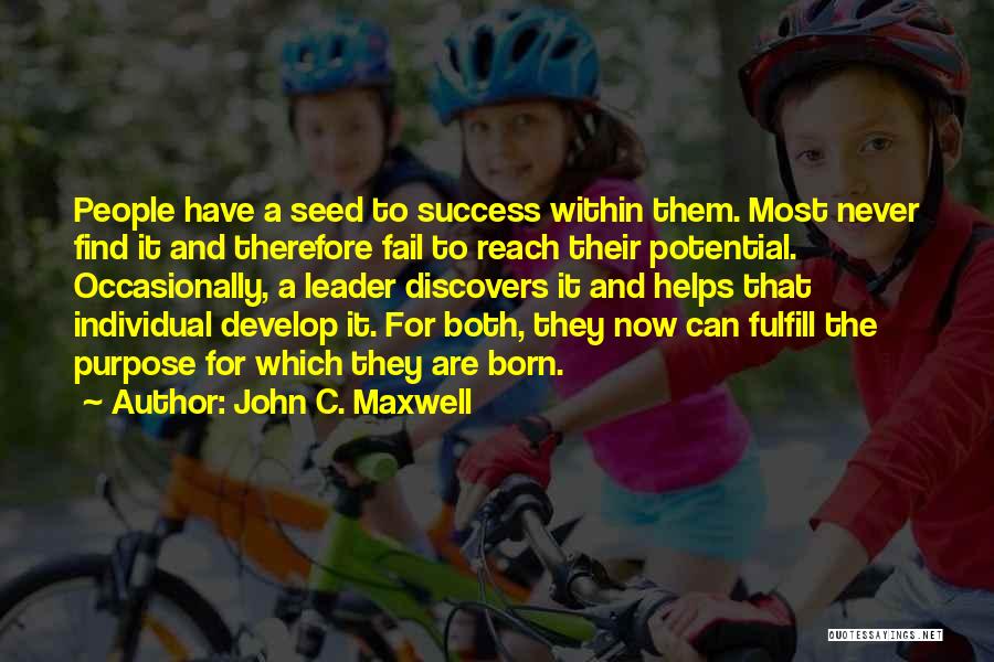 Never Fail Quotes By John C. Maxwell