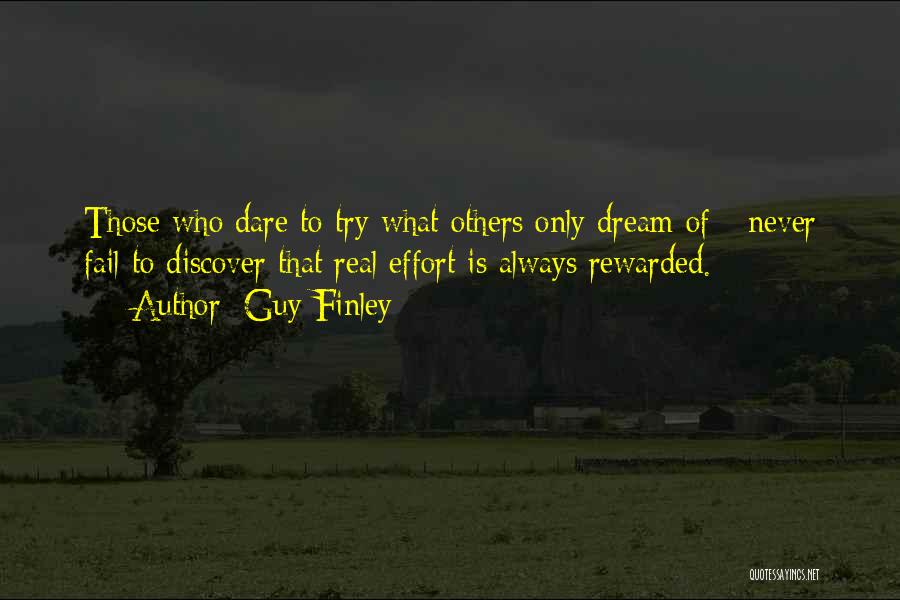 Never Fail To Try Quotes By Guy Finley