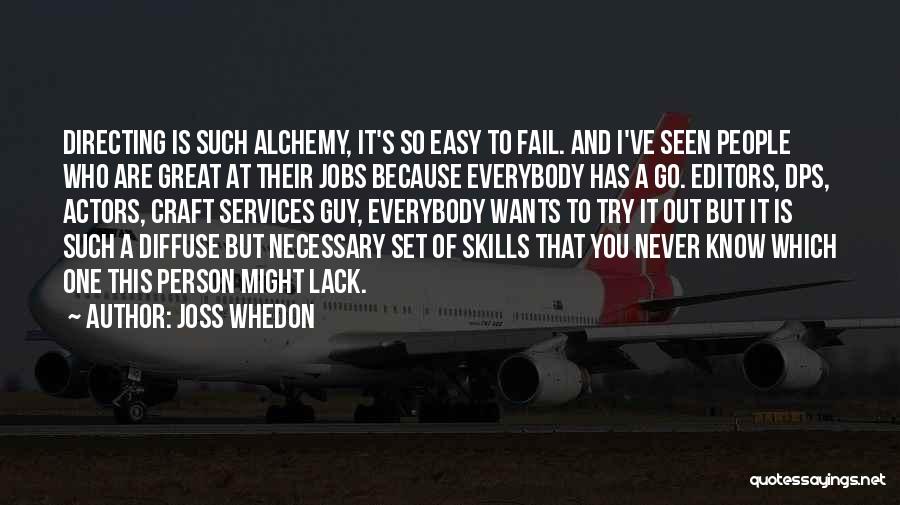 Never Fail To Try Quotes By Joss Whedon