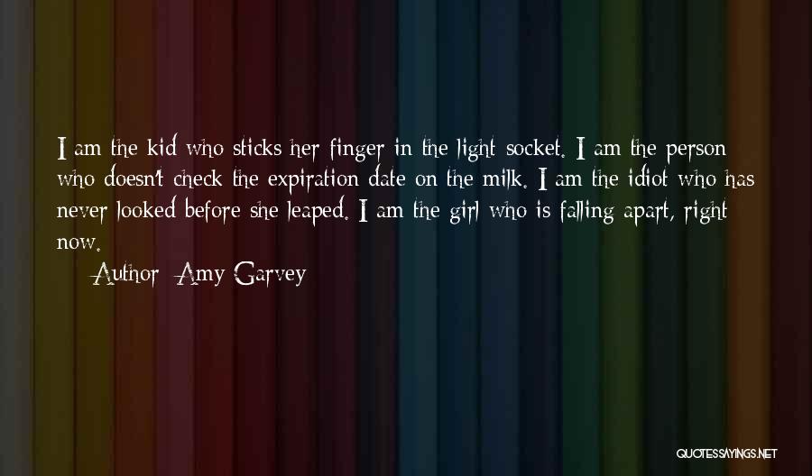 Never Fall Apart Quotes By Amy Garvey