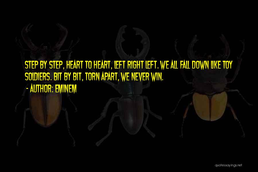 Never Fall Apart Quotes By Eminem