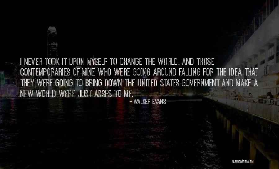 Never Fall Down Quotes By Walker Evans Never Fall Down Quotes By Walker Evans