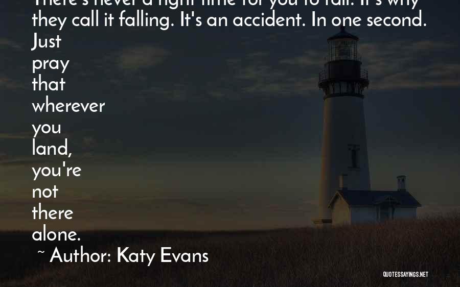 Never Fall Quotes By Katy Evans