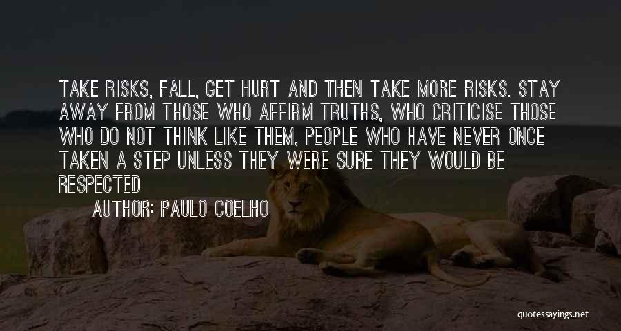 Never Fall Quotes By Paulo Coelho