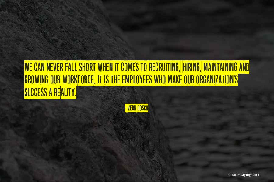 Never Fall Short Quotes By Vern Dosch