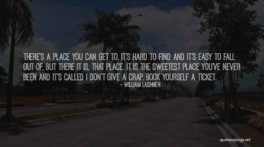 Never Fall Too Hard Quotes By William Lashner Never Fall Too Hard Quotes By William Lashner